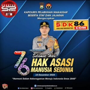 Kapolres Pelabuhan Makassar Mengucapkan Selamat Hari Hak Asasi Manusia Sedunia KE-76
