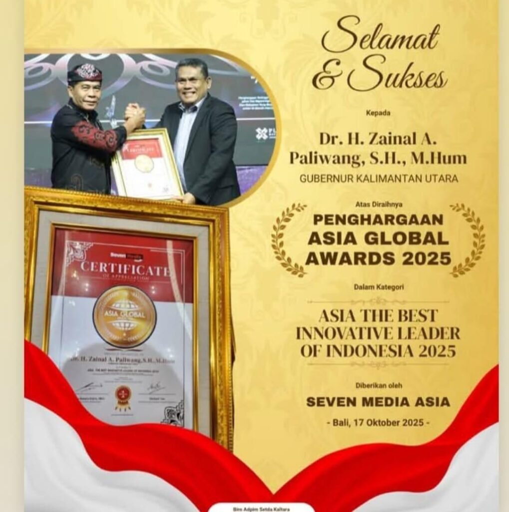 Di Ajang Asia Global Awards, Gubernur Kaltara Kembali Raih Penghargaan Asia The Best Innovative Leader Of Indonesia 2025