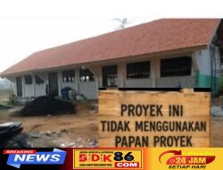 PROYEK REVITALISASI SDN KARPOTE 1 DISOROT PAPAN INFORMASI DAN PENERAPAN K3